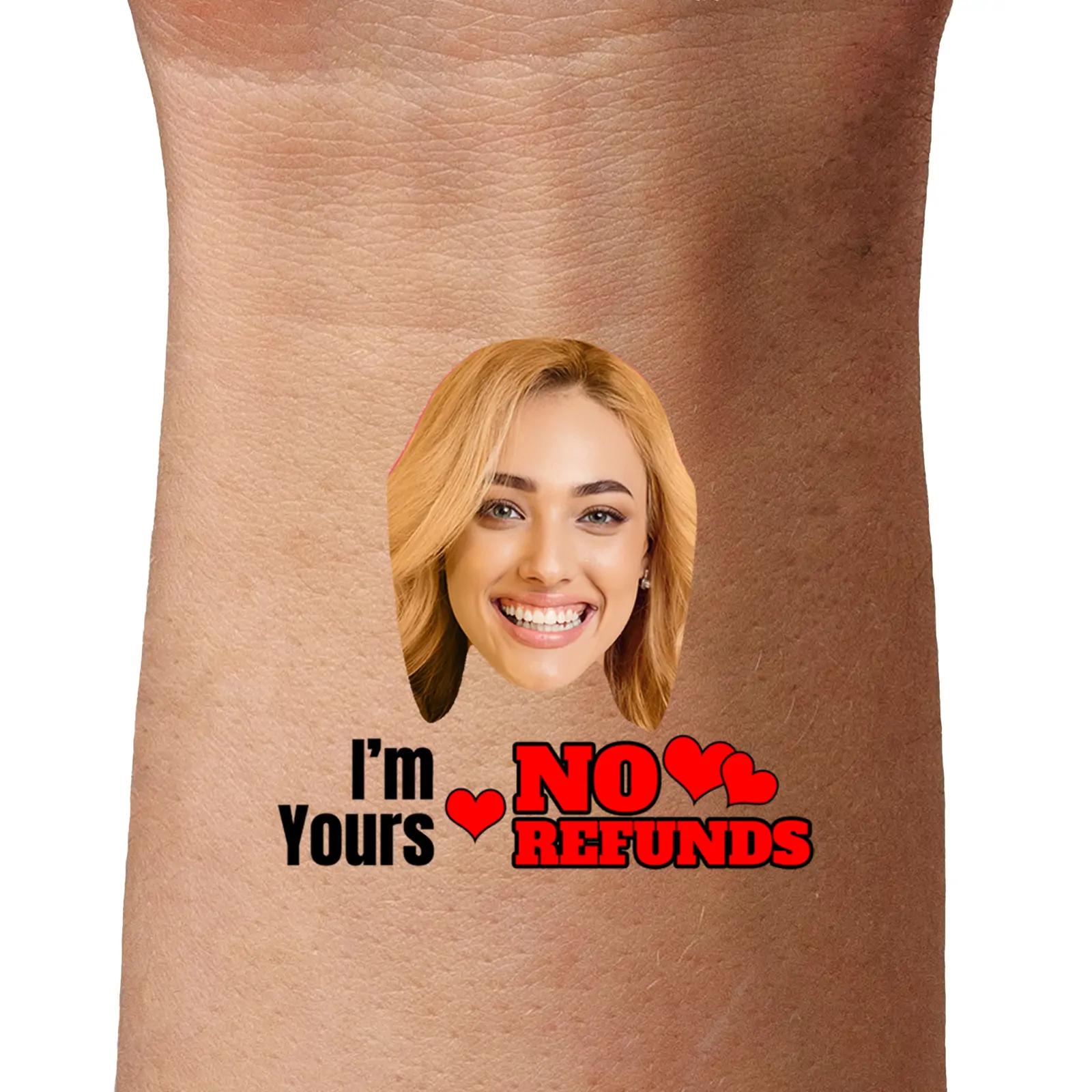 No Refunds  temporary tattoo
